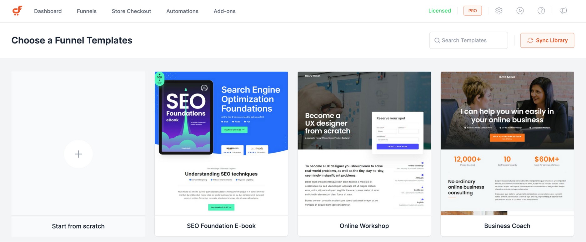 Choose a funnel template or create one from scratch.