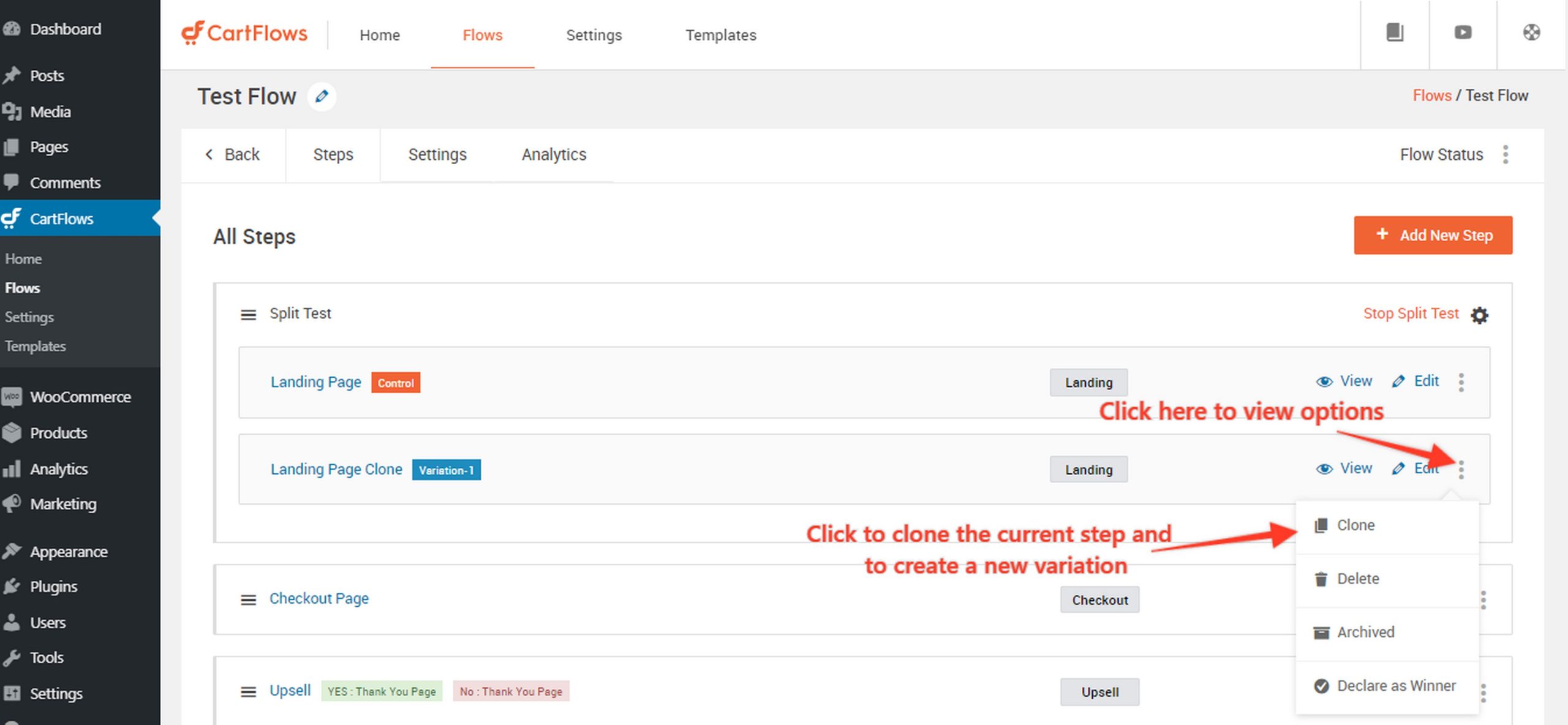 Create multiple clones of the A/B testing variations if required.