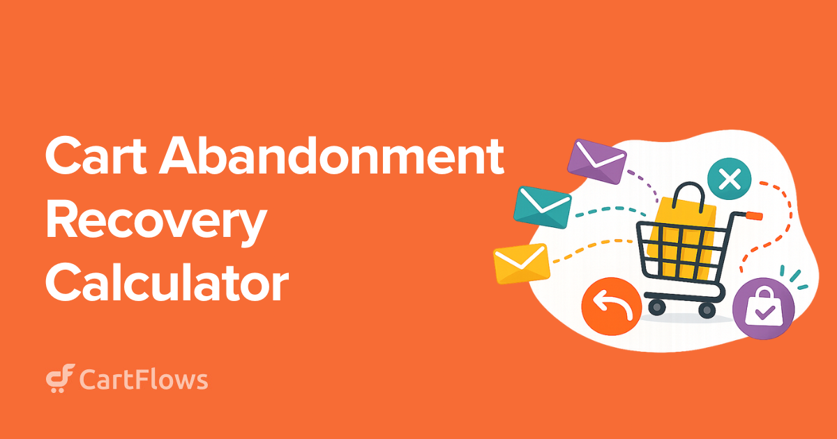 Free Cart Abandonment Recovery Calculator