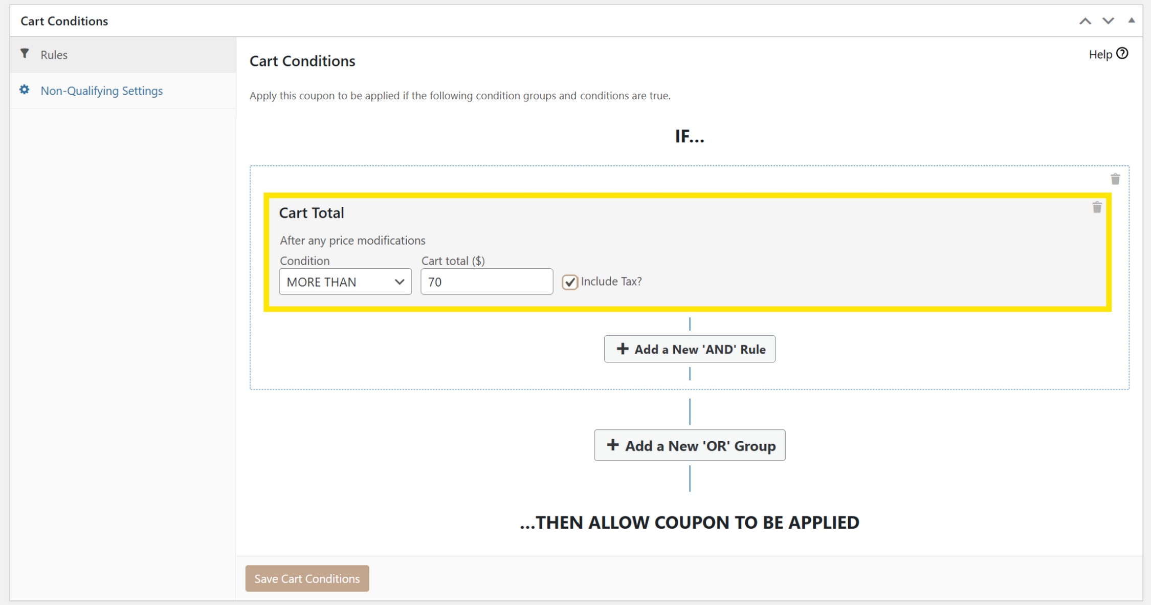 The Advanced Coupons "Cart Conditions" panel showing a rule like "Cart Subtotal" or "Product in cart" with the add-condition button.