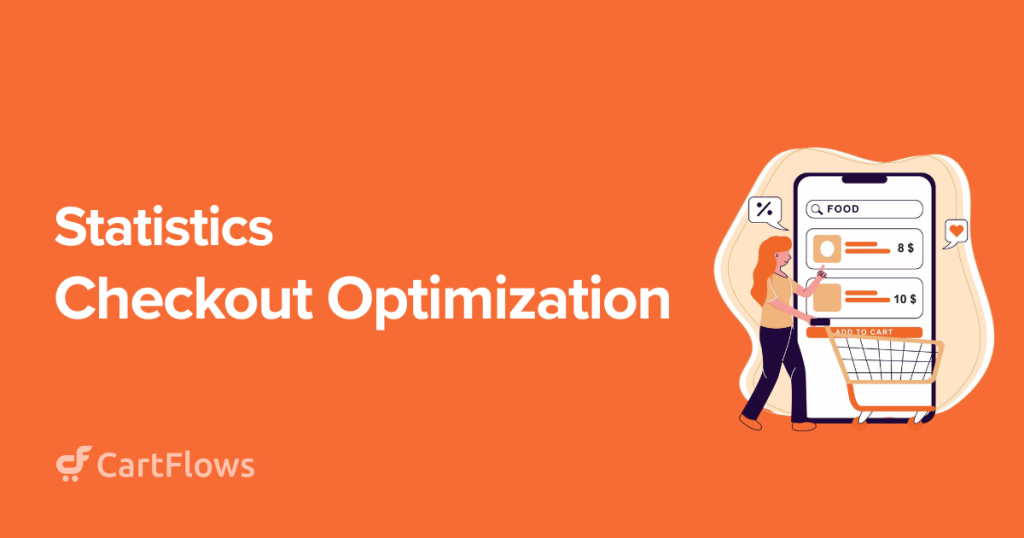 checkout optimization statistics