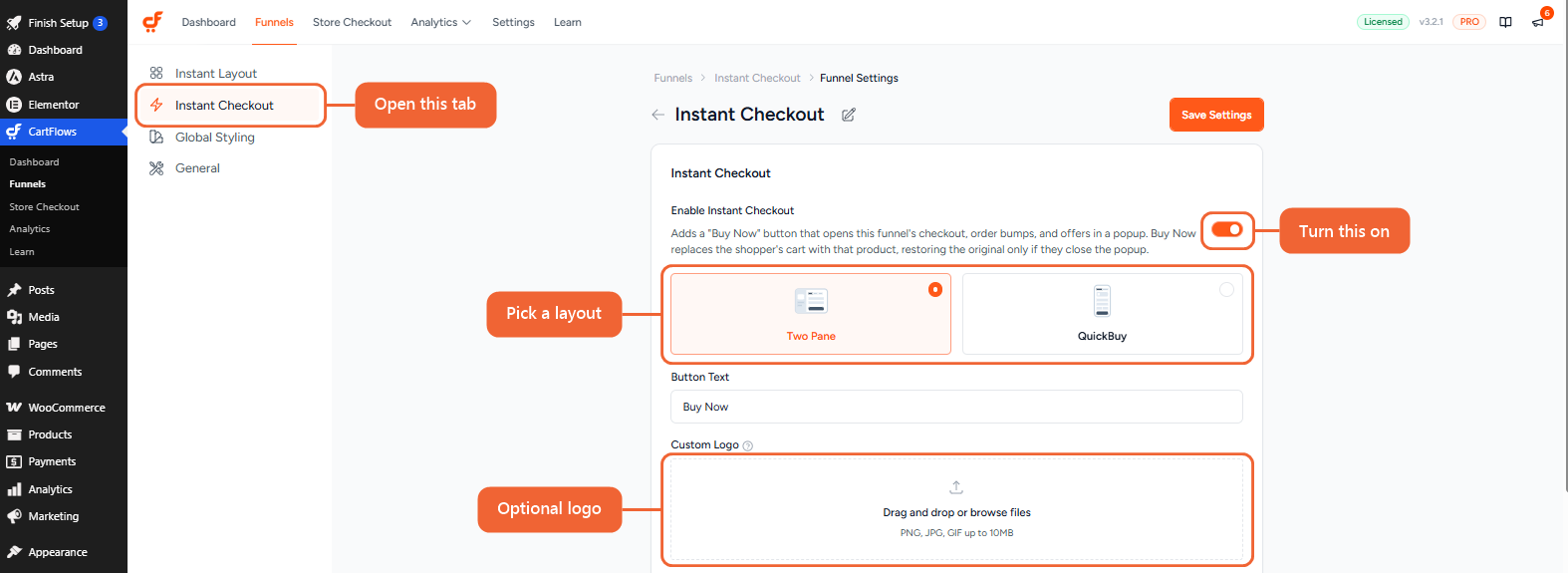 The Instant Checkout tab with Enable Instant Checkout on, the Two Pane and QuickBuy layout cards, Button Text and Custom Logo