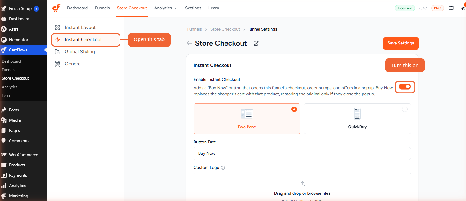 Instant Checkout: Store Checkout vs. Assigning a Funnel to a Product The Instant Checkout tab in the Store Checkout funnel settings with Enable Instant Checkout turned on
