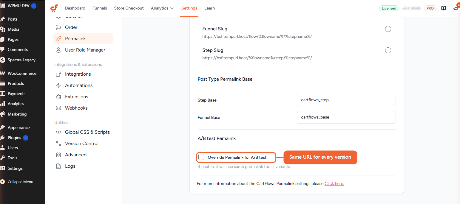 How to Use the Permalink Settings in CartFlows The A/B test Permalink section in CartFlows Permalink settings, with the Override Permalink for A/B test checkbox