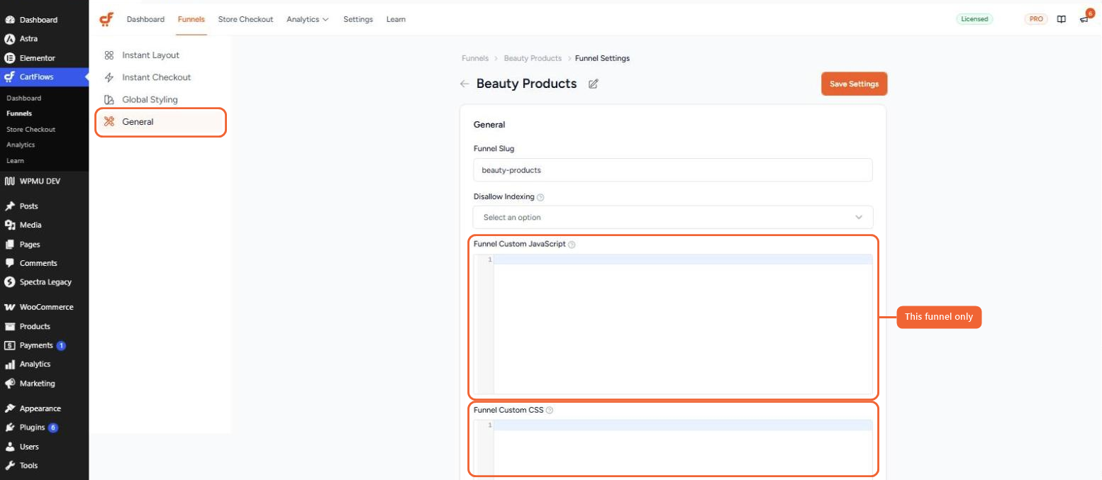 How and Where to Add Custom JS, CSS, and PHP Codes Funnel Settings General tab with the Funnel Custom JavaScript and Funnel Custom CSS fields