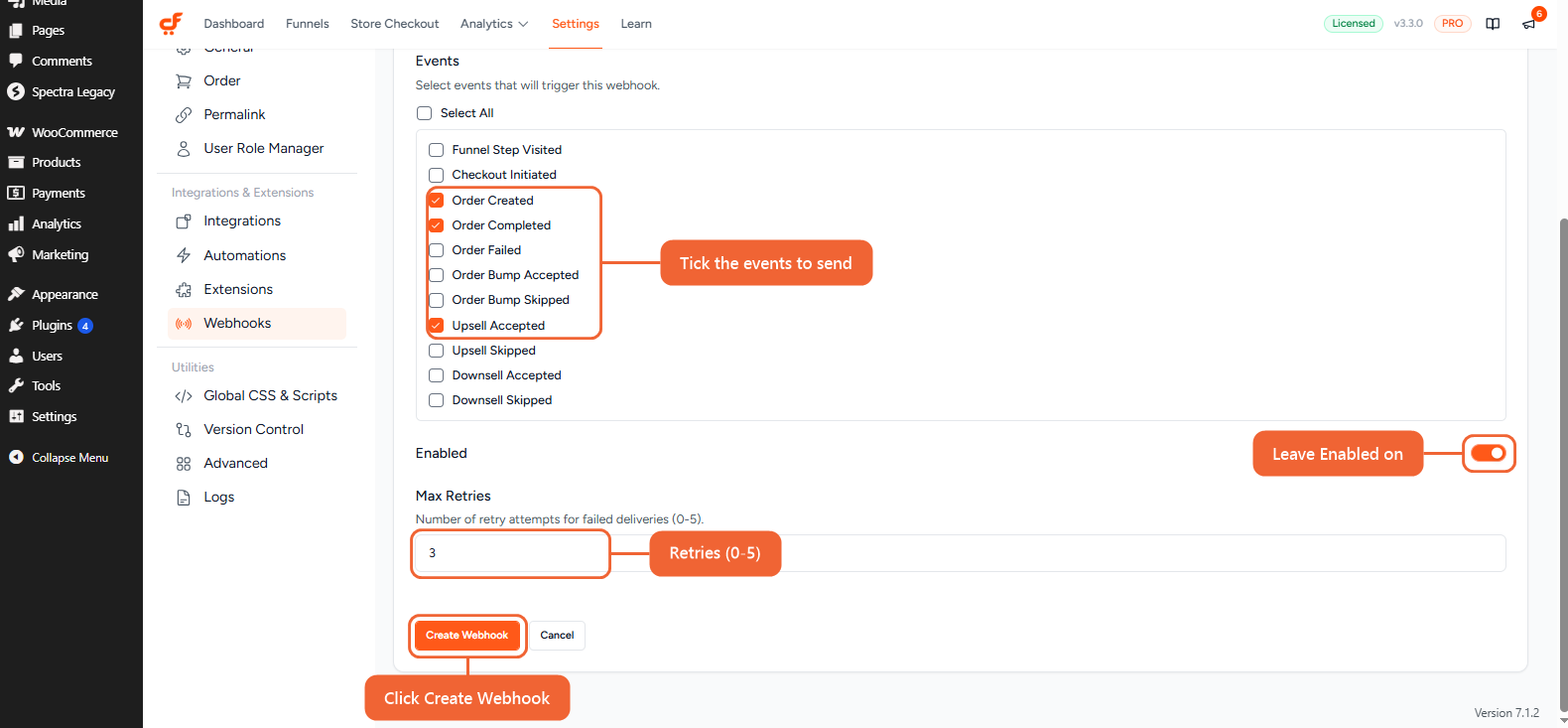 The Events list with some events ticked, the Enabled toggle, the Max Retries field and the Create Webhook button highlighted