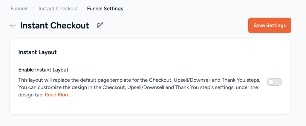 Instant Checkout funnel settings screen showing a toggle switch option to enable the Instant Layout template.