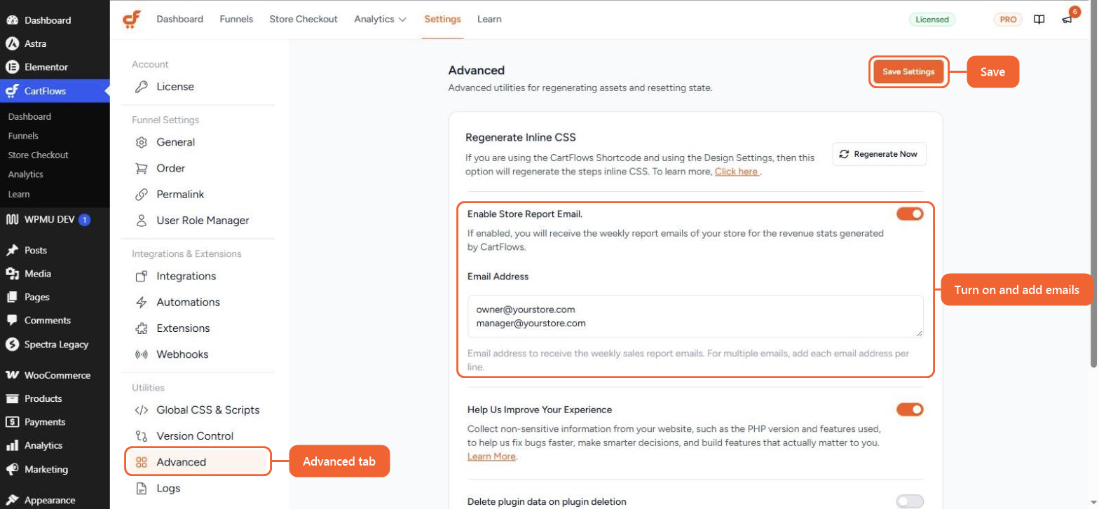 The Advanced settings tab showing the Enable Store Report Email toggle turned on, the Email Address box with two addresses on separate lines, and the Save Settings button